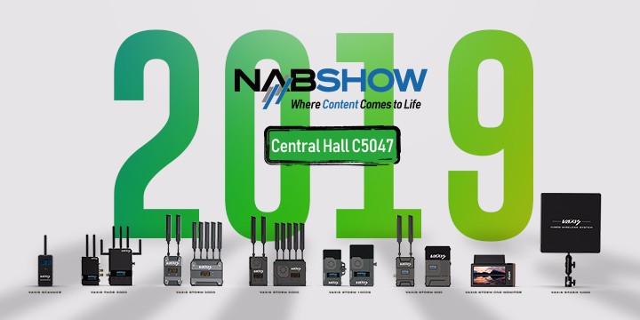 2019美国广播电视展NAB Show，jinnianhui67新品看点汇总